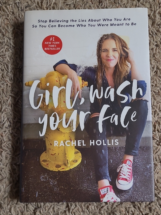 Other - Girl, Wash Your Face by Rachel Hollis Hardcoved